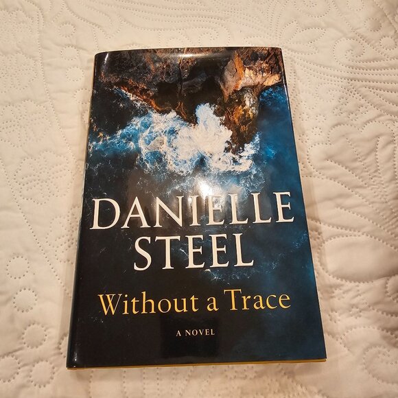 Danielle Steel Hardcover Book Lot - Amazing Grace Beauchamp Hall Without A Trace - Picture 3 of 14